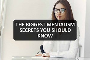 The Biggest Mentalism Secrets You Should Know - Magic Mentalism
