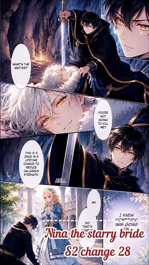 💙 Their Unexpected Encounter Changed Everything... | Nina the Starry Bride S2 Chapter 28 ✨