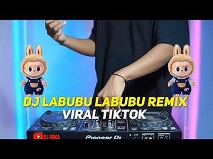 DJ LABUBU JEDAG JEDUG FULL BASS