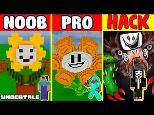 Minecraft Battle: NOOB vs PRO vs HACKER: FLOWEY from UNDERTALE BUILD CHALLENGE / Animation