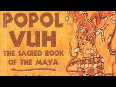 The Popol Vuh : Mayan Creation Myth Animated Full Version