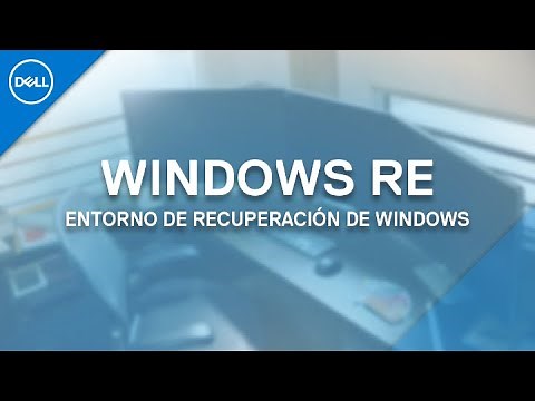 Entorno de recuperación de Windows - Windows RE