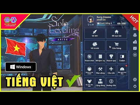 Solo Leveling: ARISE [Tiếng Việt] - Hướng Dẫn Việt Hoá Cực Dễ Trên PC Dịch AI Cực Nhanh Nhưng...