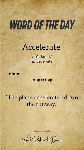 Word of the Day: Accelerate ⚡ | Meaning, Pronunciation & Example | English Vocabulary Shorts