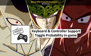 More CPU Transformations | Toggle Chance in-game Mod for Dragon Ball: Sparking! ZERO | DBSZ Mods