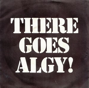 There Goes Algy! - Miracle / Great Life!
