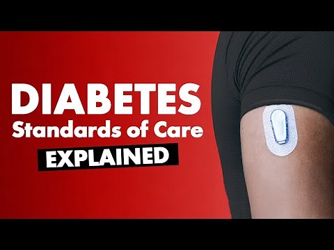 ADA Standards of Care In Diabetes - Explained