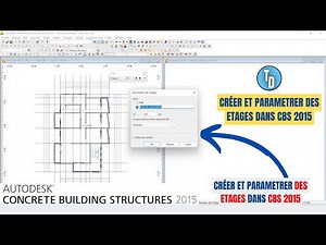 CRÉER ET PARAMÉTRER FACILEMENT LES ÉTAGES DANS ROBOT CBS 2015 (CONCRETE BUILDING STRUCTURE)