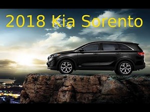 2018 Kia Sorento Review