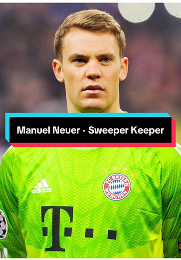 Manuel Neuer: El Arquero Sweeper Keeper