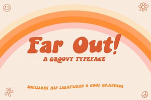 Far Out! - A Groovy Typeface, a Serif Font by Midnight Grim