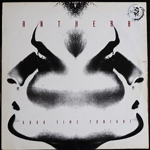 Good Time Tonight (Mabra Mix) - Anthera: Song Lyrics, Music Videos & Concerts