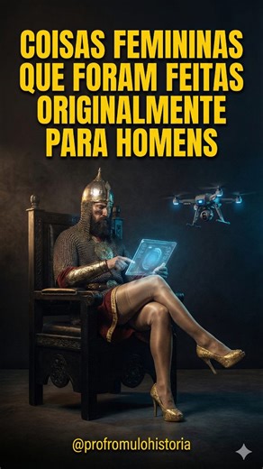 Romulo Moura | História & Mitologia on Instagram: "🚨 VOCÊ VIVEU ENGANADA A VIDA TODA! 🚨 Já parou pra pensar que o seu look de hoje pode ter começado num campo de batalha ou num "clube do Bolinha" bem raiz? Pois é, a história não dá ponto sem nó e adora uma reviravolta digna de atualização de algoritmo de IA. Dá um ligo nessas 4 coisas que eram "coisa de homem" e você nem desconfiava: 👠 SALTO ALTO: Antes de ser o terror das festas e o herói da postura, o salto foi feito pra cavaleiros persas. 