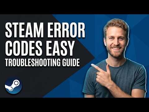 Steam Error Codes (Easy Troubleshooting Guide)