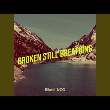 Broken Still Breathing