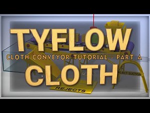 TyFlow Cloth Conveyor - Part A