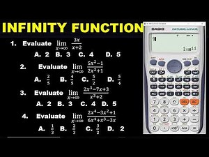 DERIVATIVE OF INFINITY FUNCTION: SIMPLE CASIO CALCULATOR TECHNIQUES