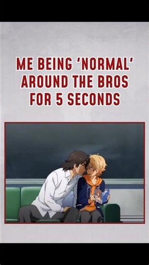 Bro💋💖 #memes #anime #funny #viral #animeshorts #blanime #yoai #bromance #cute #kawaii #animeclips