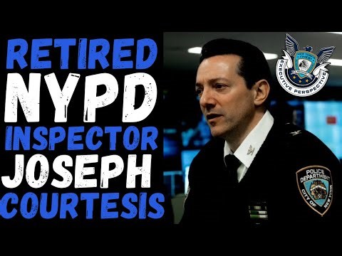 Interview of Retired NYPD Inspector Joe Courtesis