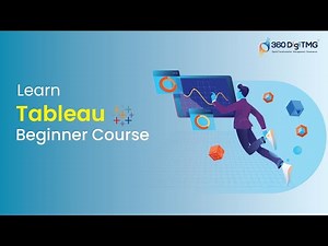 Tableau | Full Length Video | 360DigiTMG
