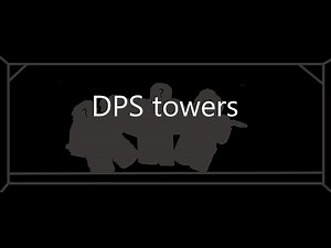 All dps tower of TDS