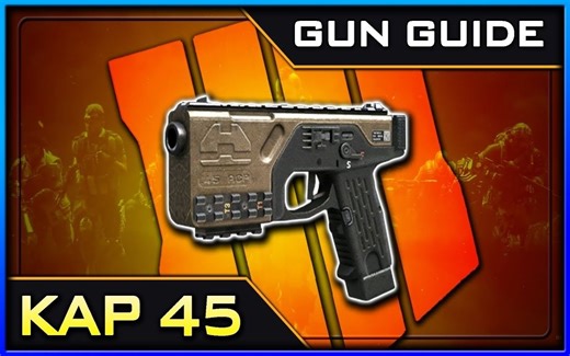 【中文字幕】《使命召唤：黑色行动4》枪械指南——KAP 45【XclusiveAce】