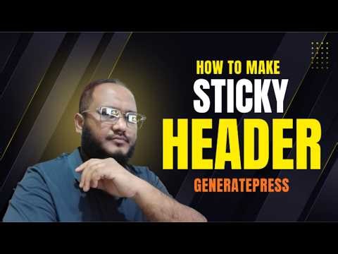 How to Fix GeneratePress Sticky Header (Step by Step in Customizer) 2026