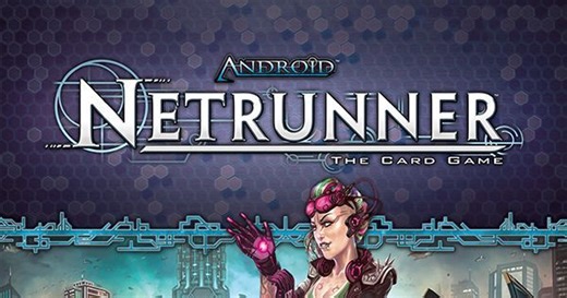 Android: Netrunner – Order and Chaos