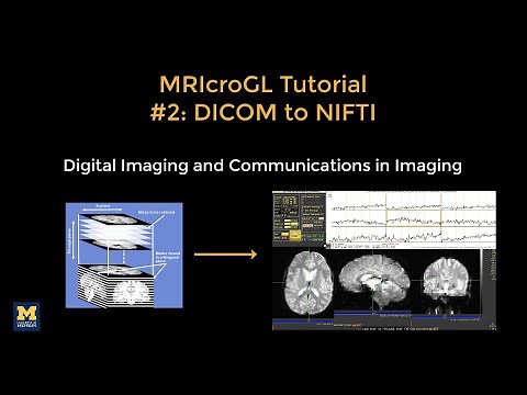 MRIcroGL Tutorial #2: Converting DICOM to NIFTI
