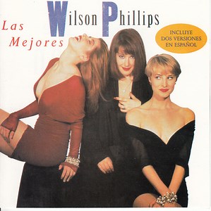 Wilson Phillips - Las Mejores