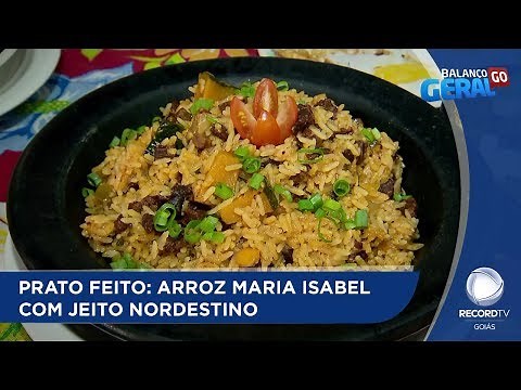 PRATO FEITO: ARROZ MARIA ISABEL COM JEITO NORDESTINO
