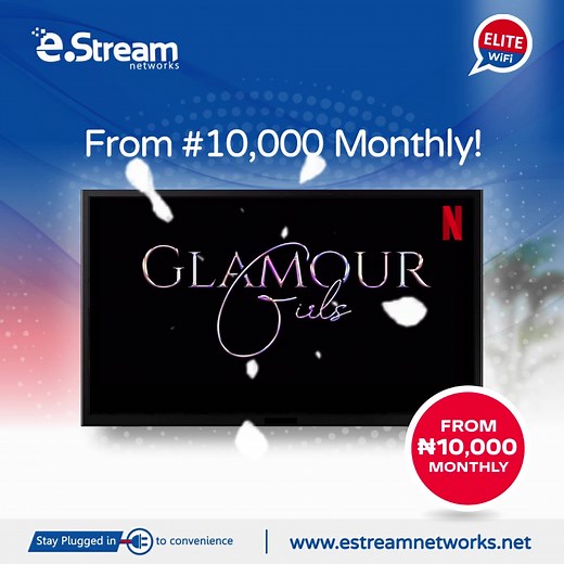 Our Movie Pick - Glamour Girls, Stream @naijaonnetflix with EliteWifi - 100% Unlimited. #estreamnetworks #fypシ゚viral #Movie #TGIF #estream