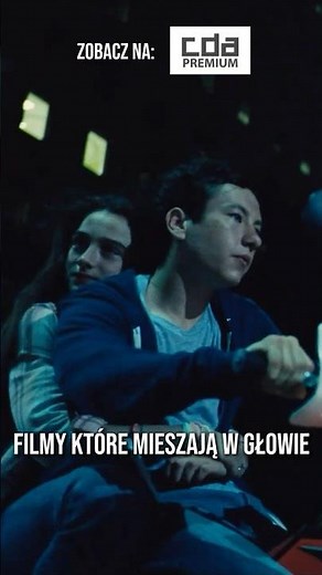 FILMY KTÓRE MIESZAJĄ W GŁOWIE | CDA Premium