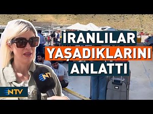 Iranians at the Van Border Gate Recount Their Moments of Israel's Attacks | NTV