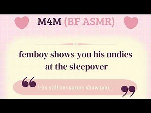 [M4M] [ASMR] Childhood Friend Turns Out To Be A Femboy?!