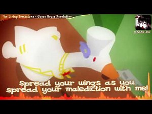 Nightcore - Goose Goose Revolution (The Living Tombstone)