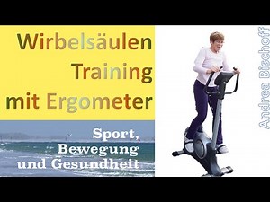 Wirbelsäulen-Training mit Ergometer (25:09 min)