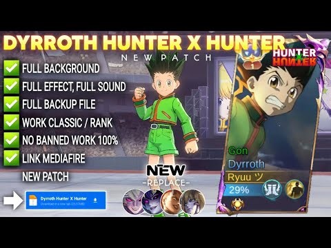 Script Skin Dyrroth Hunter X Hunter - Gon No Password | Full Effect & Voice | New Update
