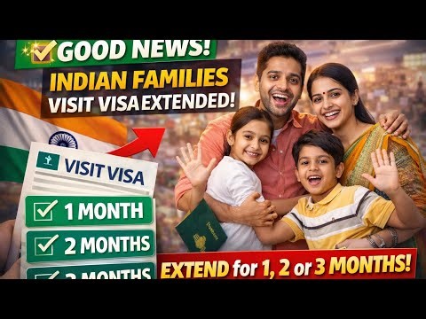 👉 Good News! Saudi Visit Visa Extended for Indian Families (1, 2 & 3 Months) 🇮🇳🇸🇦