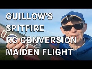 Guillow's Spitfire RC Conversion Maiden Flight