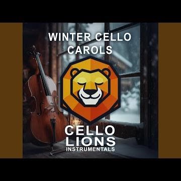 Morningtide Cello Hymn (The First Noel)