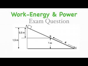 Grade 12 Work-Energy Theorem Exam Question