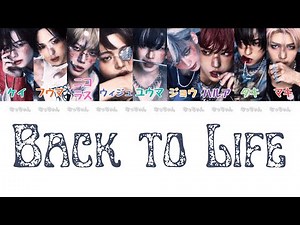 Back To Life - &TEAM (エンティーム) 【パート分け/日本語字幕/歌詞/和訳/カナルビ】