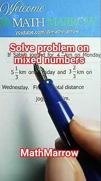 How to solve problem on mixed numbers #MathMarrow