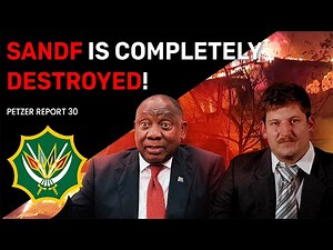 If ANYONE attacks South Africa, we'd have no defence: How the SANDF became so weak | Willem Petzer