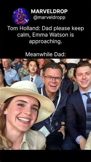 Tom Holland Dad's reaction when Emma Watson was approaching #emmawatson #tomholland