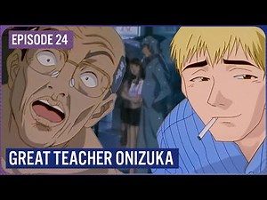 Compromising Positions | GTO: Great Teacher Onizuka Episode 24