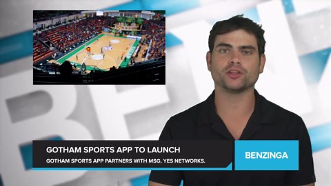 Gotham Sports App Joins MSG and YES Networks for Knicks, Rangers, and Yankees Fans