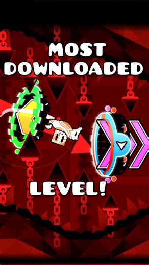 The NEW MOST Downloaded Level in GEOMETRY DASH! 🤯