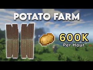 Fastest Potato Farm In Minecraft | 600k Per Hour